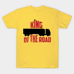 King of the road (black) T-Shirt